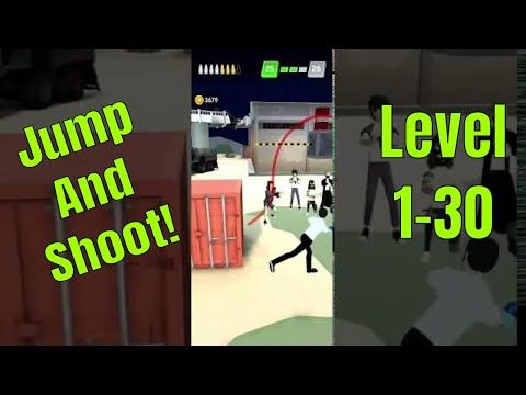 Video guide by Best Games for Mobile: Jump And Shoot! Level 1-30 #jumpandshoot