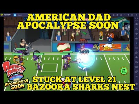 Video guide by TwoStroke Tony: American Dad! Apocalypse Soon Level 21 #americandadapocalypse
