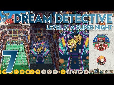 Video guide by GamePlays365: Dream Detective Level 7 #dreamdetective