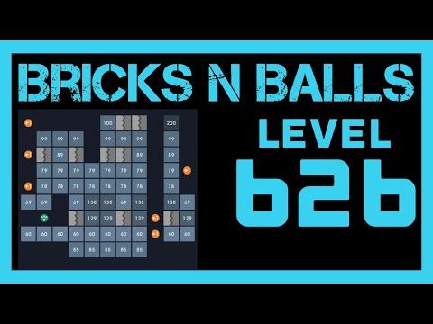 Video guide by Bricks N Balls: Bricks n Balls Level 626 #bricksnballs