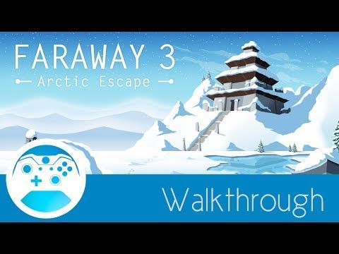 Video guide by Myles Dudley: Faraway 3 Level 9-10 #faraway3