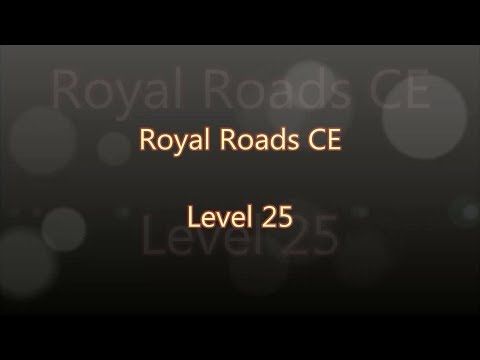 Video guide by Gamewitch Wertvoll: Royal Roads Level 25 #royalroads