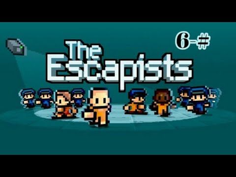 Video guide by Edvin pro Stepanyan: The Escapists Level 6 #theescapists