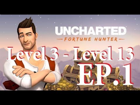 Video guide by Napaan Soft: UNCHARTED: Fortune Hunter™ Level 3 #unchartedfortunehunter