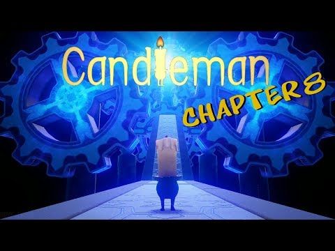 Video guide by Indie James: Candleman Chapter 8 #candleman
