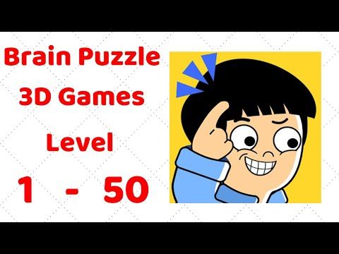 Video guide by ZCN Games: Brain Puzzle: 3D Games Level 1 #brainpuzzle3d