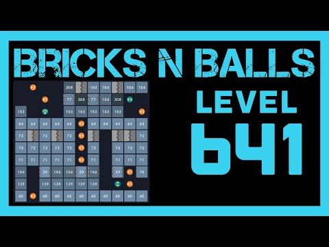 Video guide by Bricks N Balls: Bricks n Balls Level 641 #bricksnballs