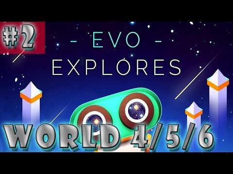 Video guide by Furo: Evo Explores World 4 #evoexplores