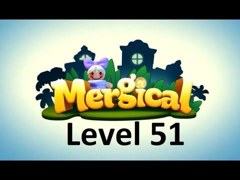 Video guide by Iczel Gaming: Mergical Level 51 #mergical