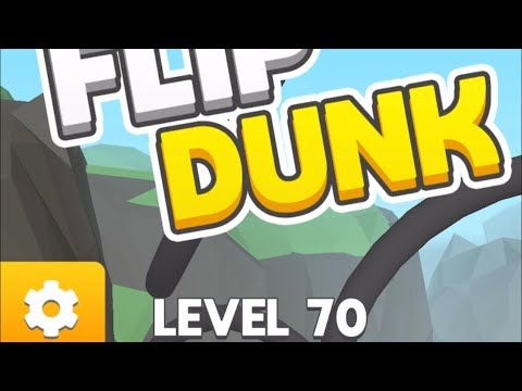 Video guide by Flappy 2048: Flip Dunk Level 70 #flipdunk