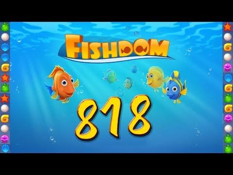 Video guide by GoldCatGame: Fishdom: Deep Dive Level 818 #fishdomdeepdive
