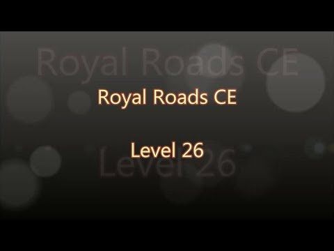 Video guide by Gamewitch Wertvoll: Royal Roads Level 26 #royalroads