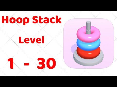 Video guide by ZCN Games: Hoop Stack Level 1-30 #hoopstack