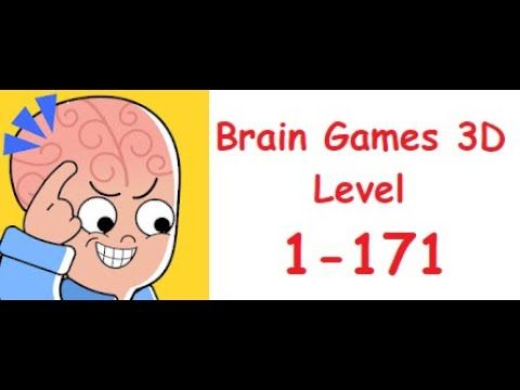 Video guide by Gamer Gopal: Brain Games 3D Level 1-171 #braingames3d