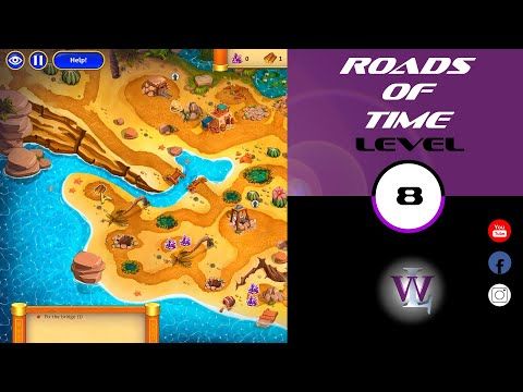 Video guide by Lizwalkthrough: Roads of time Level 8 #roadsoftime