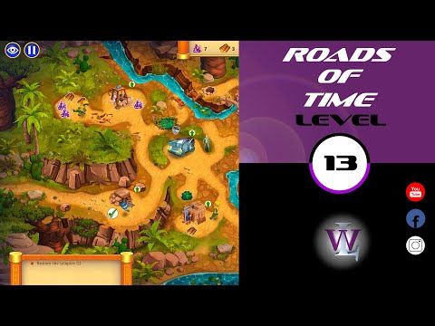 Video guide by Lizwalkthrough: Roads of time Level 13 #roadsoftime