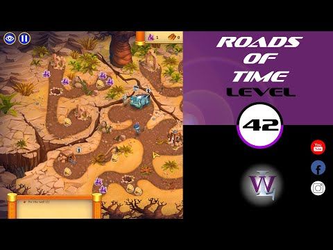 Video guide by Lizwalkthrough: Roads of time Level 42 #roadsoftime
