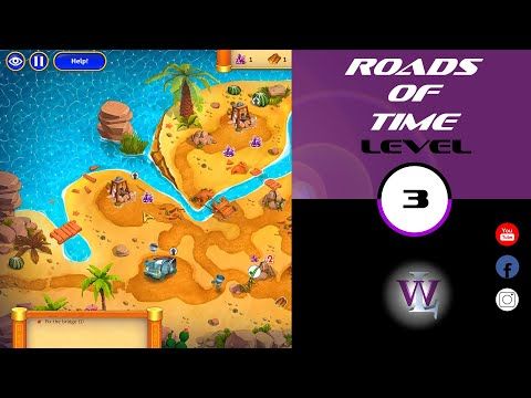 Video guide by Lizwalkthrough: Roads of time Level 3 #roadsoftime