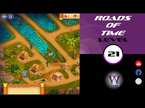 Video guide by Lizwalkthrough: Roads of time Level 21 #roadsoftime