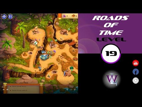 Video guide by Lizwalkthrough: Roads of time Level 19 #roadsoftime