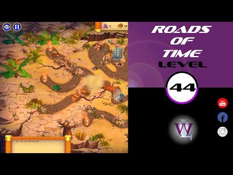 Video guide by Lizwalkthrough: Roads of time Level 44 #roadsoftime