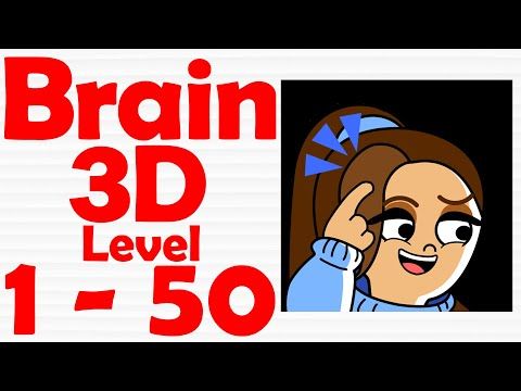 Video guide by Level Games: Brain Puzzle: 3D Games Level 1-50 #brainpuzzle3d