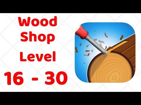 Video guide by ZCN Games: Wood Shop Level 16-30 #woodshop