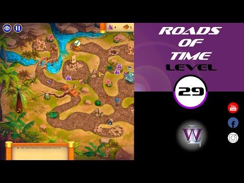 Video guide by Lizwalkthrough: Roads of time Level 29 #roadsoftime