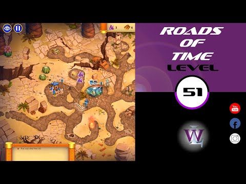 Video guide by Lizwalkthrough: Roads of time Level 51 #roadsoftime