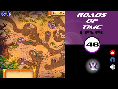 Video guide by Lizwalkthrough: Roads of time Level 48 #roadsoftime