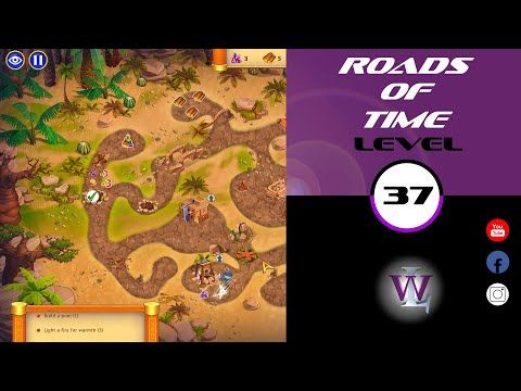 Video guide by Lizwalkthrough: Roads of time Level 37 #roadsoftime