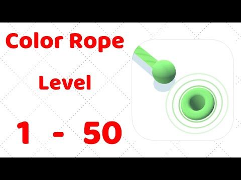 Video guide by ZCN Games: Color Rope Level 1-50 #colorrope