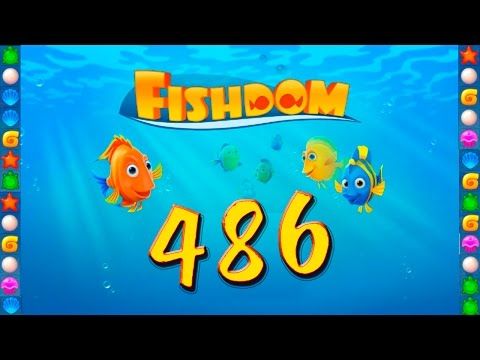 Video guide by GoldCatGame: Fishdom: Deep Dive Level 486 #fishdomdeepdive