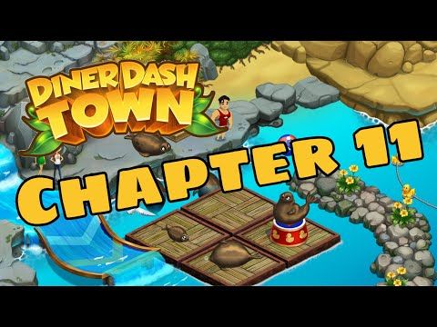 Video guide by IGV IOS and Android Gameplay Trailers: Diner DASH Adventures Chapter 11 #dinerdashadventures