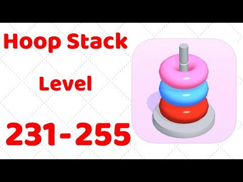 Video guide by ZCN Games: Hoop Stack Level 231 #hoopstack