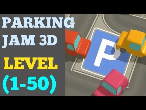 Video guide by ROYAL GLORY: Parking Jam 3D Level 1-50 #parkingjam3d