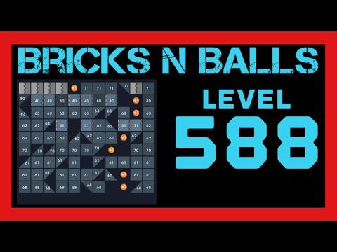 Video guide by Bricks N Balls: Bricks n Balls Level 588 #bricksnballs