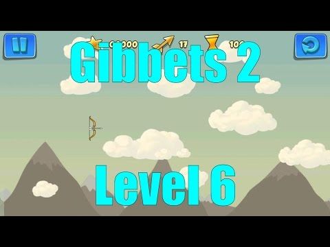 Video guide by JustGameplay: Gibbets 2 Level 6 #gibbets2