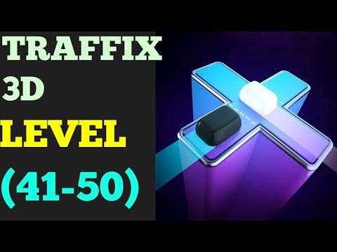 Video guide by ROYAL GLORY: Traffix 3D Level 41 #traffix3d