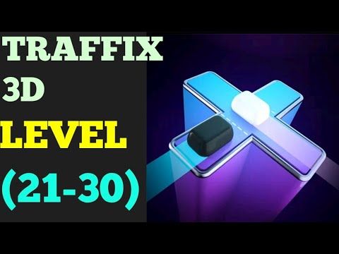 Video guide by ROYAL GLORY: Traffix 3D Level 21 #traffix3d