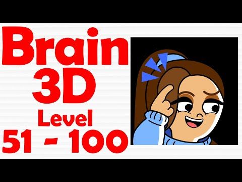 Video guide by Level Games: Brain Puzzle: 3D Games Level 51-100 #brainpuzzle3d