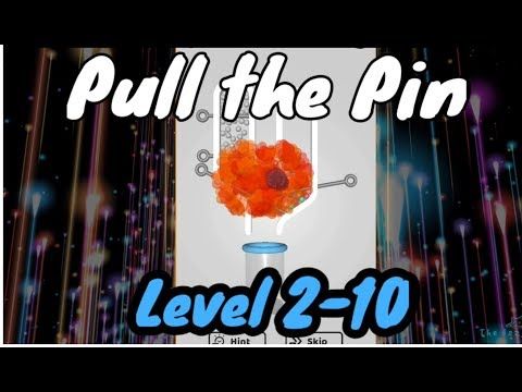 Video guide by The lazy cat: Pull the Pin Level 2-10 #pullthepin