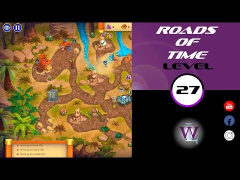 Video guide by Lizwalkthrough: Roads of time Level 27 #roadsoftime
