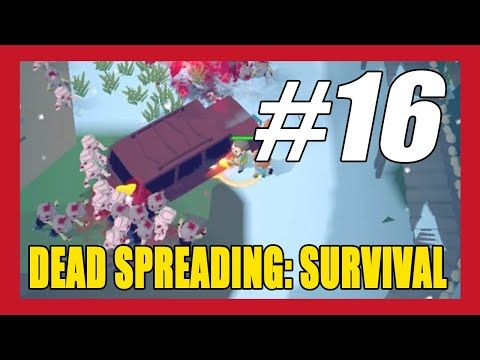 Video guide by New Android Games: Dead Spreading:Survival Level 20 #deadspreadingsurvival