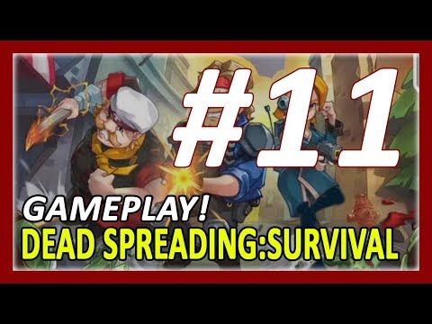 Video guide by New Android Games: Dead Spreading:Survival Level 8-11 #deadspreadingsurvival