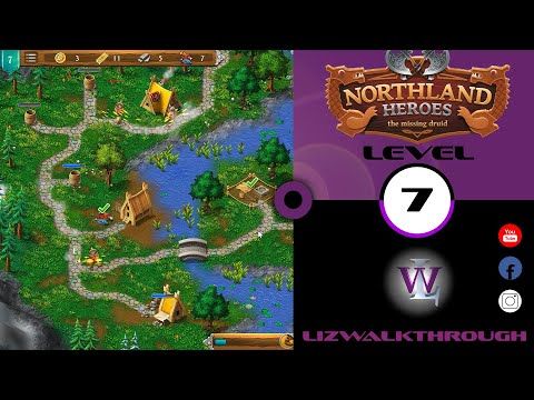 Video guide by Lizwalkthrough: Northland Heroes Level 7 #northlandheroes