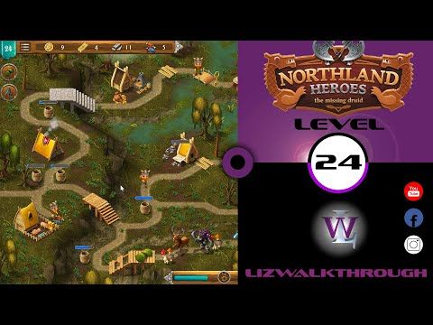 Video guide by Lizwalkthrough: Northland Heroes Level 24 #northlandheroes