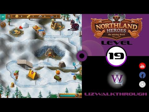 Video guide by Lizwalkthrough: Northland Heroes Level 19 #northlandheroes