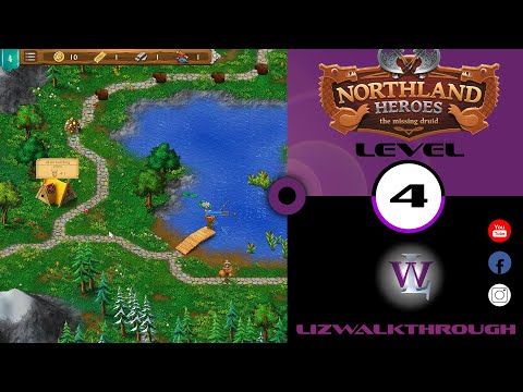 Video guide by Lizwalkthrough: Northland Heroes Level 4 #northlandheroes
