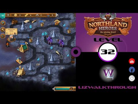 Video guide by Lizwalkthrough: Northland Heroes Level 32 #northlandheroes